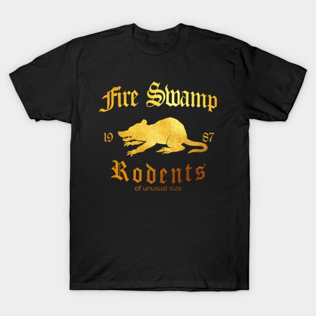 Princess Bride Fire Swamp Rodents T-Shirt by Angel arts